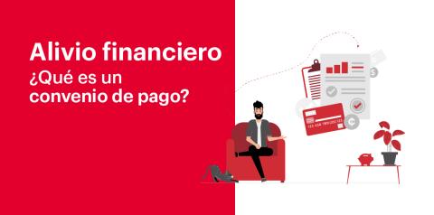 Alivio financiero, ¿qué es un convenio de pago?