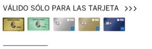 Válido sólo para las tarjetas Amex
