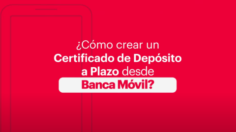 Video tutorial de como crear un certificado de deposito a plazo desde la plataforma Banca Movil de BAC