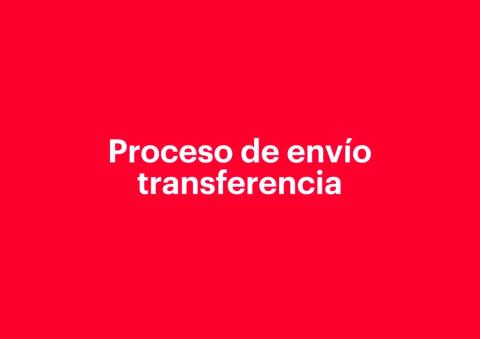 Proceso de envío transferencia