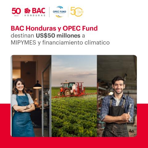 BAC-Honduras-y-OPEC-destinan-US50-millones-a-mipymes-y-financiamiento-climatico