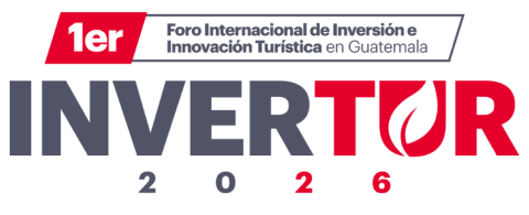1er Foro Internacional de inversión e innovación turística en Guatemala Invertur