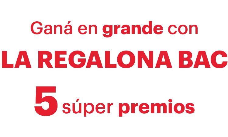 Campaña de BAC Nicaragua: "La Regalona BAC"