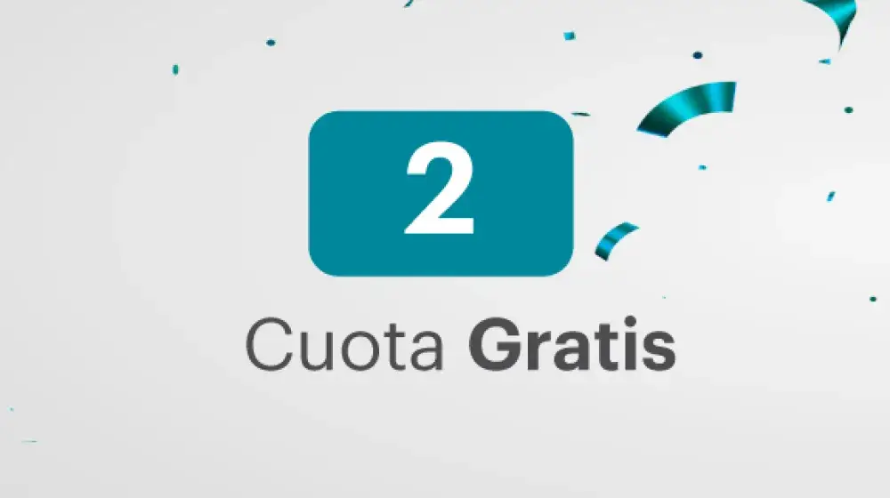 2 Cuota Gratis