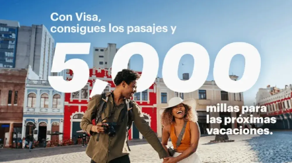 Con Visa, consigues los pasajes y 5,000 millas para las próximas vacaciones