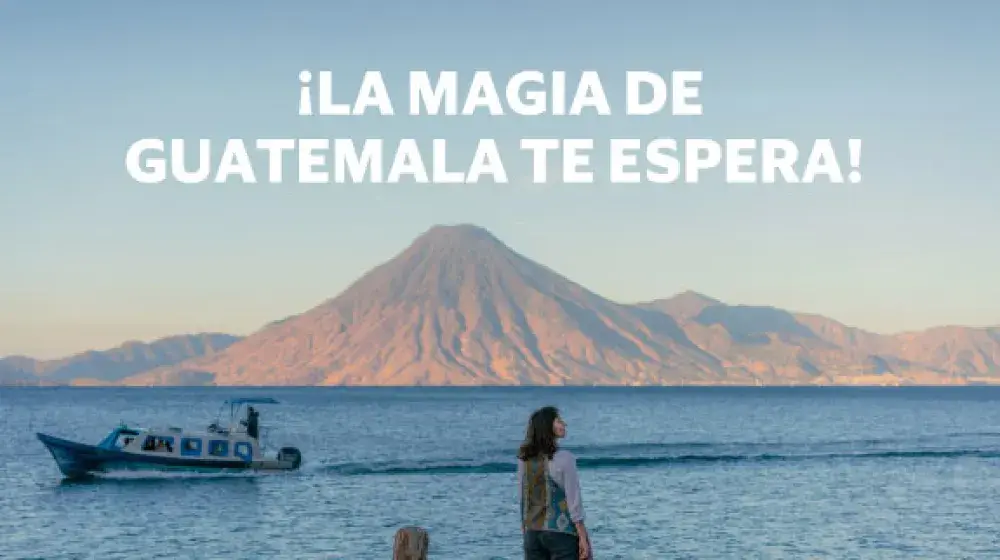 La Magia de Guatemala te espera