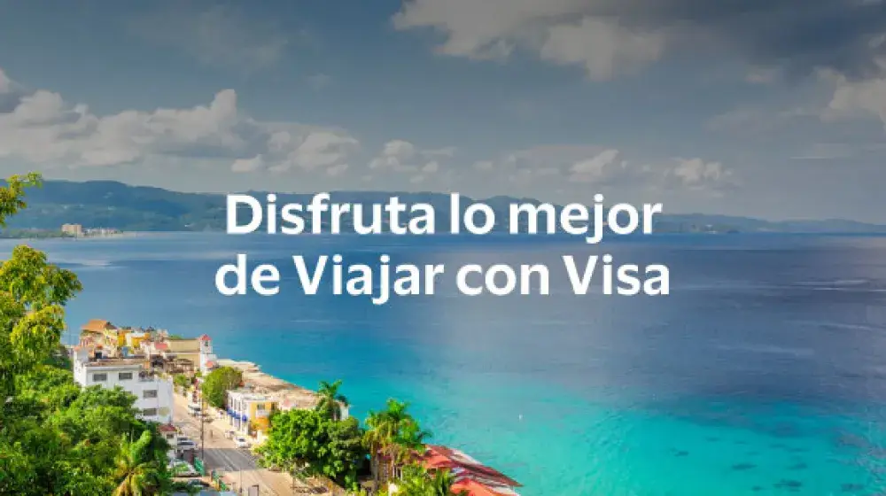 Disfruta lo mejor de Viajar con Visa