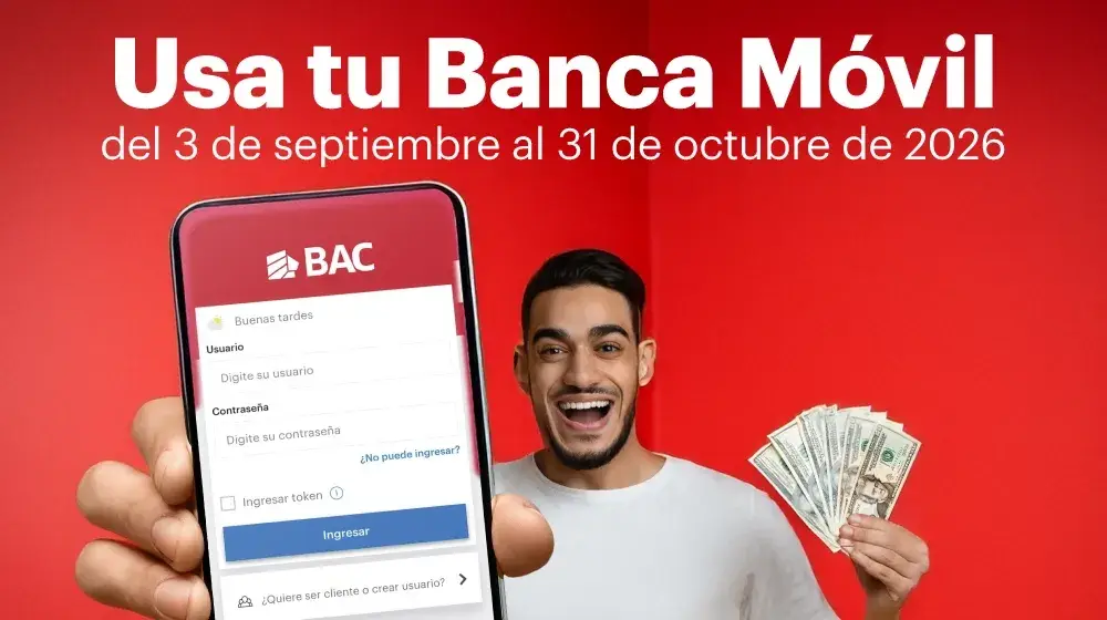 Usa tu Banca Móvil del 3 de septiembre al 31 de octubre 2026
