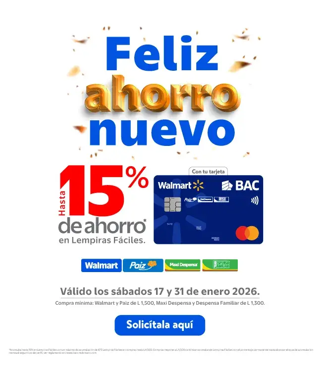 Reglamento 15% de ahorro en tus compras en Walmart, Paiz, Maxi Despensa y Despensa Familiar