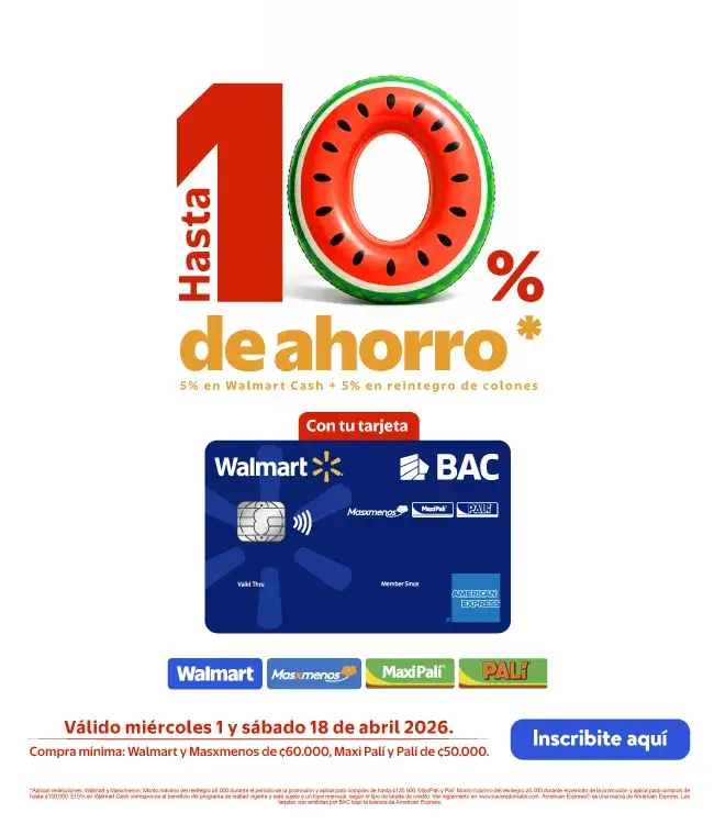 Promocion de Walmart Costa Rica: hasta 10% de ahorro 